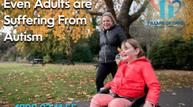 Even Adults are Suffering From Autism